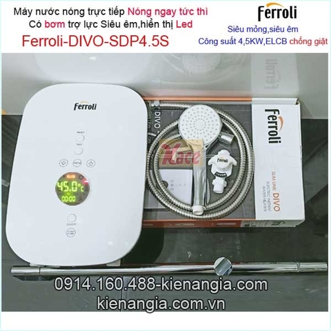 Máy nước nóng trực tiếp led có bơm FerroliKAG-DIVO-SDP 4.5S
