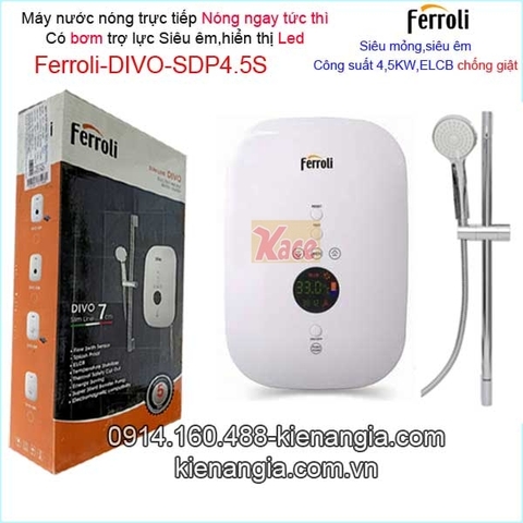 Máy nước nóng trực tiếp led có bơm FerroliKAG-DIVO-SDP 4.5S