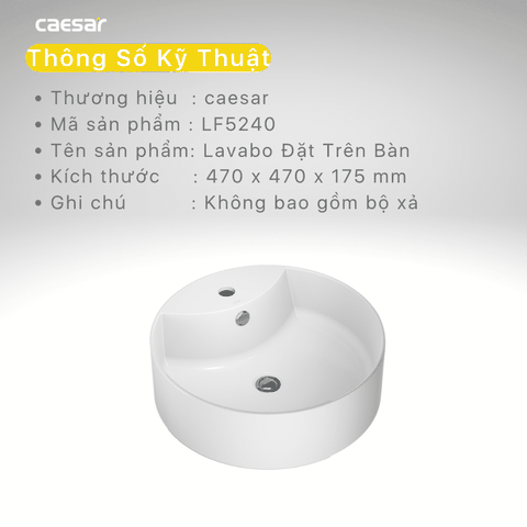 Lavabo chậu rửa mặt Caesar LF5240 đặt bàn