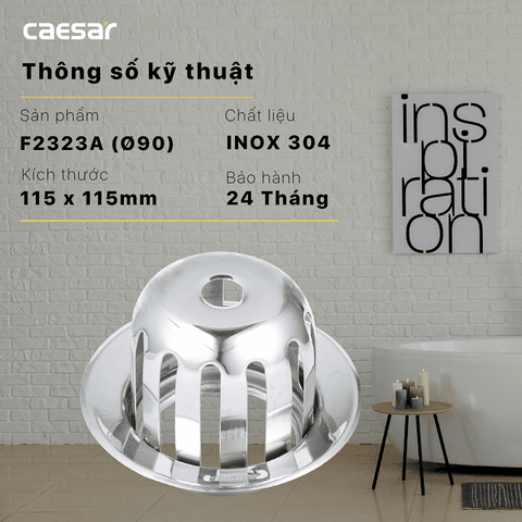 Cầu chắn rác Caesar F2323A (thoát Φ 90)