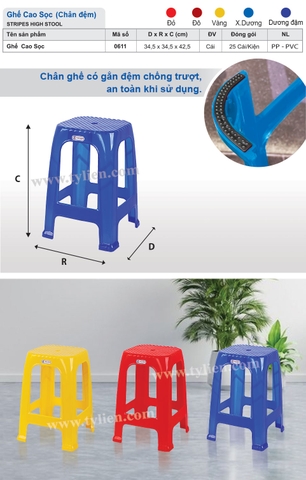 Ghế Cao Sọc (Chân đệm) nhựa Tý Liên No.0611