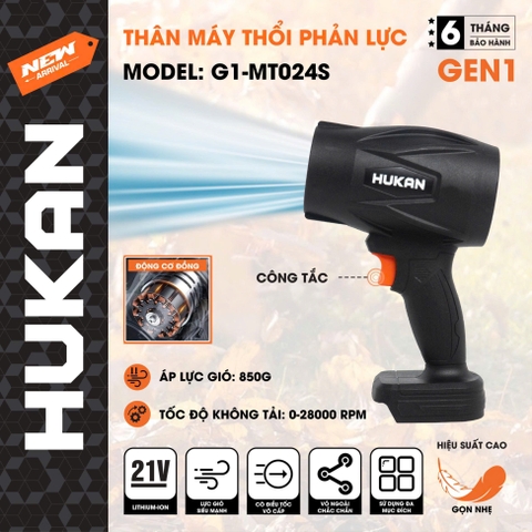 Thân thổi máy phản lực Hukan G1-MT024S