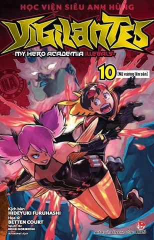 Học viện siêu anh hùng vigilantes - my hero academia illegals - tập 10