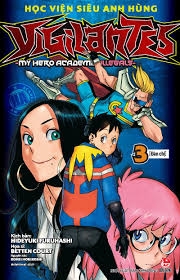 Học viện siêu anh hùng Vigilantes - my Hero academia illegals tập 3