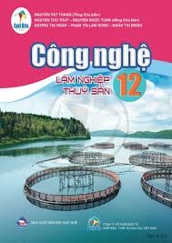 Công nghệ lâm nghiệp thuỷ sản 12 (cd)
