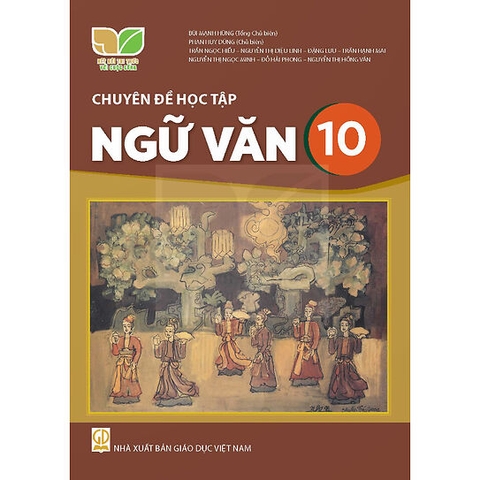 Chuyên đề học tập ngữ văn 10 (kntt)