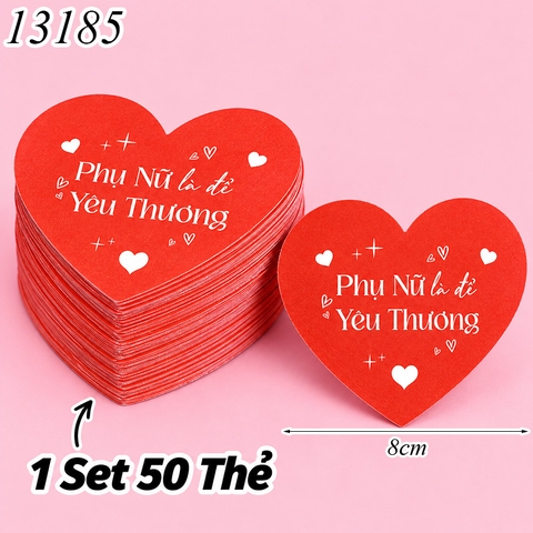 Túi 50 thẻ Phụ Nữ Là Để Yêu Thương hình Tim Đỏ Size To