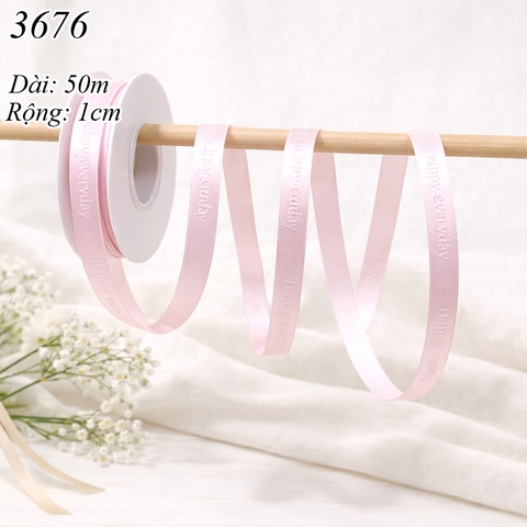 Cuộn 50m Ruy băng HAPPY EVERYDAY hồng khổ 1cm