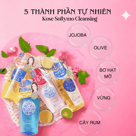 Nước tẩy trang Dầu tẩy trang Kose Softymo Cleansing sạch sâu dịu nhẹ an toàn cho mọi loại da Nhật Bản