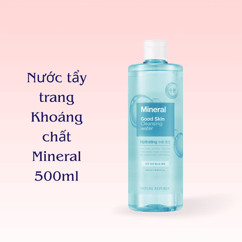 Nước tẩy trang Nature Republic Cleansing Water tẩy trang mắt môi trang điểm da dầu mụn da nhạy cảm da khô 500ml