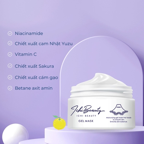 Kem trắng da mặt Ichi Beauty Gel Mask dưỡng ẩm dưỡng trắng da với Vitamin C và Niacinamide Nhật Bản 40ml (HSD: 28/07/2025)