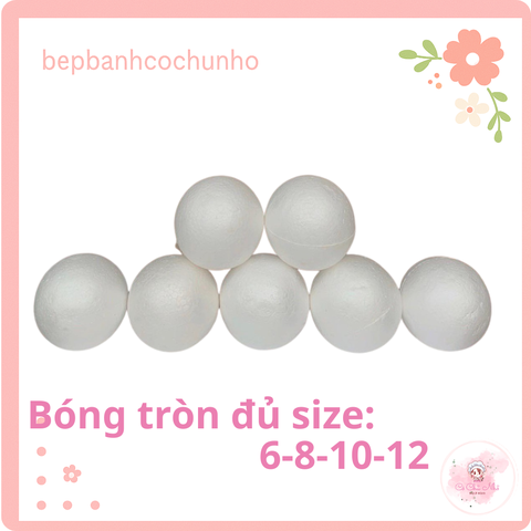 Xốp tròn đủ size