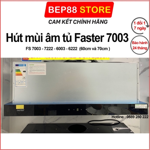 Máy hút mùi Faster FS SYP7003