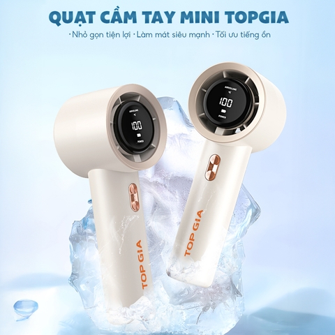 Quạt Cầm Tay Mini TopGia Siêu Mát - Sạc Nhanh - Chính Hãng - BH 6 Tháng