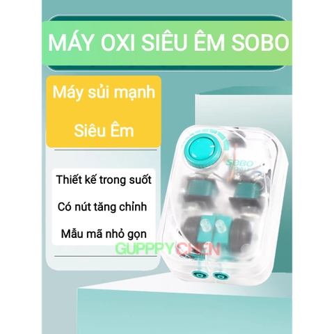 Máy Sủi Oxi Sobo Siêu Êm Trong Suốt AQ-009 , AQ-013 , AQ-016 , AQ-019 Dùng Cho Hồ Cá