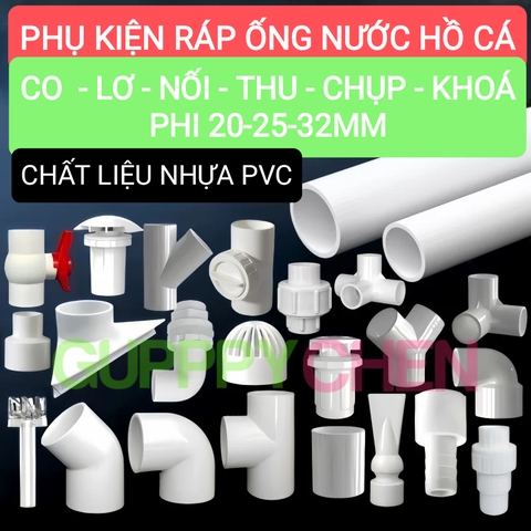Phụ Kiện Lắp Ráp Ống Nước Hồ Cá - Co Nối T Co Vuông , Lơ , Bịt Ống Dùng Cho Máy Bơm Hồ Cá