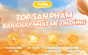 Top sản phẩm bán chạy nhất được mẹ tin dùng của Topgiakids