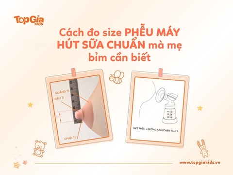 Cách đo size phễu máy hút sữa chuẩn mà mẹ bỉm cần biết