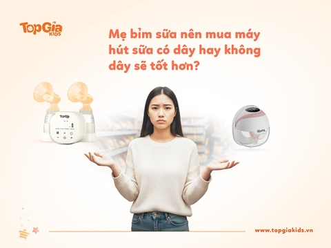 Mẹ bỉm nên mua máy hút sữa có dây hay không dây tiện lợi hơn?