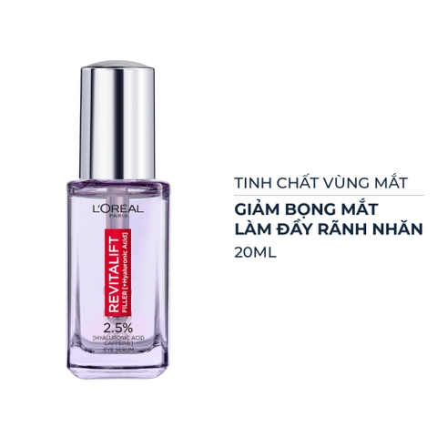 Serum L'Oreal giảm bọng mắt & làm đầy rãnh nhăn 20ml