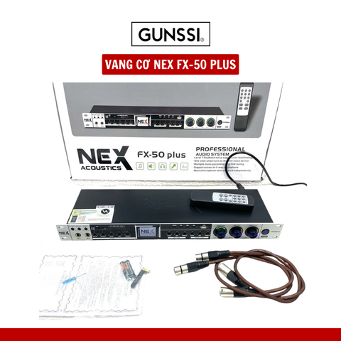 Vang Cơ Karaoke NEX FX-50 Plus – Chống Hú, Hát Hay Như Studio – Bảo Hành Chính Hãng Gunssi