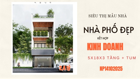 NP14102025 | Nhà phố hiện đại 3 tầng 1 tum 5x18m đầy đủ bản vẽ kiến trúc