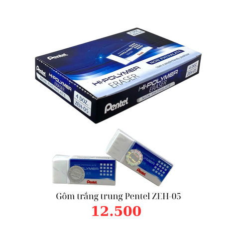 Gôm trắng trung Pentel ZEH-05