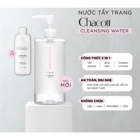 💧 CHACOTT CLEANSING WATER 500ML – TẨY TRANG CHUYÊN SÂU CHO LÀN DA NHẠY CẢM