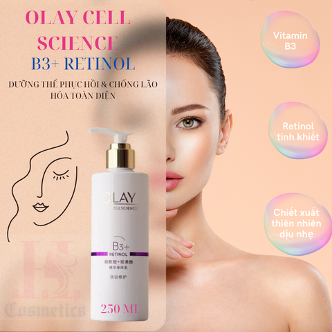 ❄️ OLAY CELL SCIENCE B3+ RETINOL 250ML – DƯỠNG THỂ PHỤC HỒI & CHỐNG LÃO HÓA TOÀN DIỆN CHO LÀN DA CƠ THỂ