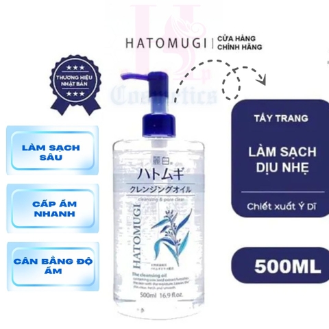 💦 HATOMUGI CLEANSING OIL 500ML – DẦU TẨY TRANG CHIẾT XUẤT Ý DĨ, LÀM SẠCH DỊU NHẸ CHO MỌI LOẠI DA