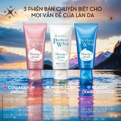 ❄️ SỮA RỬA MẶT SENKA 120G – 3 PHIÊN BẢN CHUYÊN BIỆT CHO MỌI VẤN ĐỀ CỦA LÀN DA
