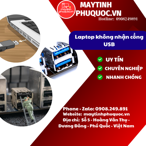Laptop không nhận cổng USB - Dịch Vụ Sửa Chữa Laptop Phú Quốc | Máy Tính Phú Quốc | Vi Tính Hải Đăng