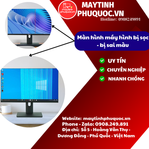 Màn hình máy hình bị sọc - bị sai màu - Dịch Vụ sửa chữa màn hình máy tính Phú Quốc | Máy Tính Phú Quốc | Vi Tính Hải Đăng