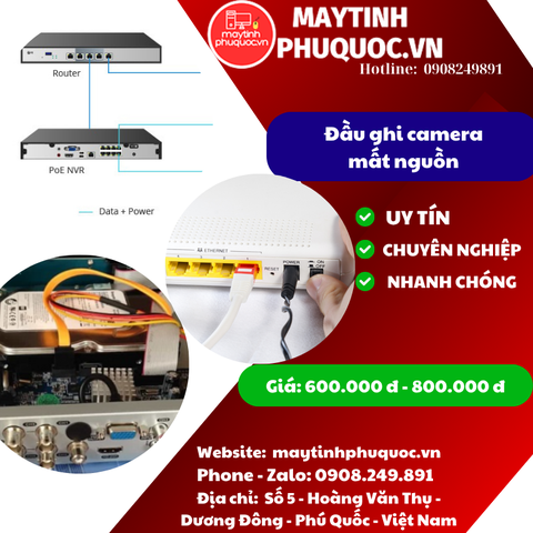 Đầu ghi mất nguồn - Dịch Vụ Sửa Chữa Camera Phú Quốc | Máy Tính Phú Quốc | Vi Tính Hải Đăng