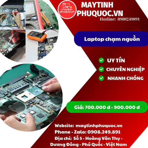 Laptop chạm nguồn - Dịch Vụ Sửa Chữa Laptop Phú Quốc | Máy Tính Phú Quốc | Vi Tính Hải Đăng