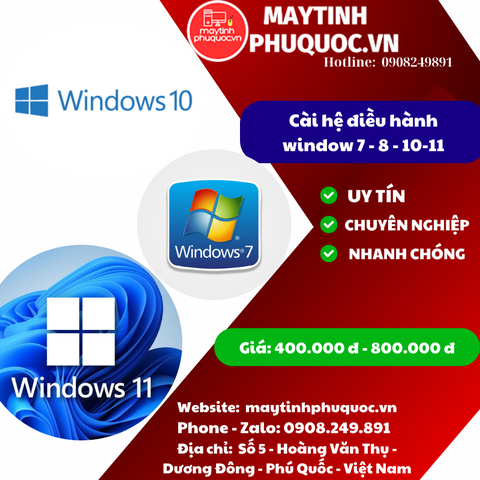 Cài hệ điều hành window 7 - 8 - 10 - 11 | Dịch vụ cài đặt phần mềm Phú Quốc | Máy Tính Phú Quốc | Vi Tính Hải Đăng