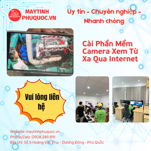 Cài Phần Mềm Camera Xem Từ Xa Qua Internet  – Dịch Vụ Hỗ Trợ Cài Đặt Phú Quốc | Máy Tính Phú Quốc | Vi Tính Hải Đăng