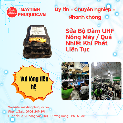 Sửa Bộ Đàm UHF Nóng Máy / Quá Nhiệt Khi Phát Liên Tục – Dịch Vụ Sửa Chữa Phú Quốc | Máy Tính Phú Quốc | Vi Tính Hải Đăng