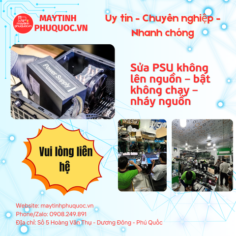 Sửa PSU không lên nguồn – bật không chạy – nháy nguồn – Dịch Vụ Sửa Chữa PC Phú Quốc | Máy Tính Phú Quốc | Vi Tính Hải Đăng