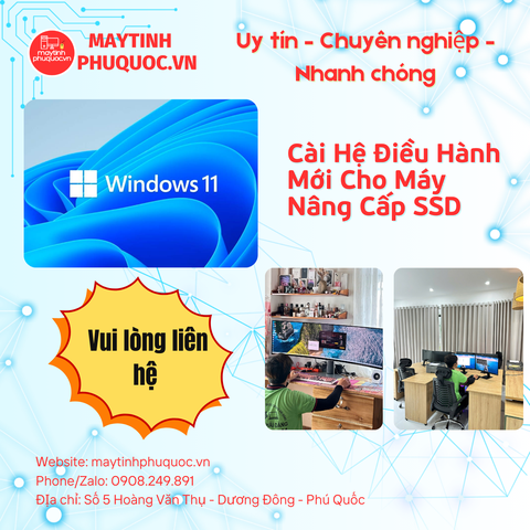 Cài Hệ Điều Hành Mới Cho Máy Nâng Cấp SSD – Dịch Vụ Hỗ Trợ Cài Đặt Phú Quốc | Máy Tính Phú Quốc | Vi Tính Hải Đăng
