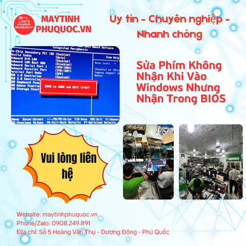 Sửa Phím Không Nhận Khi Vào Windows Nhưng Nhận Trong BIOS – Dịch Vụ Sửa Chữa PC Phú Quốc | Máy Tính Phú Quốc | Vi Tính Hải Đăng