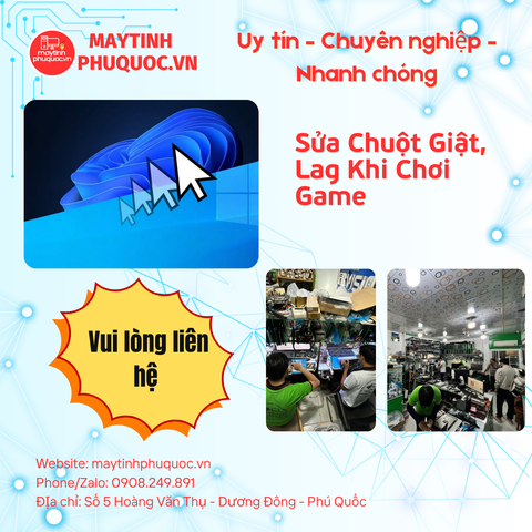 Sửa Chuột Giật, Lag Khi Chơi Game – Dịch Vụ Sửa Chữa PC Phú Quốc | Máy Tính Phú Quốc | Vi Tính Hải Đăng