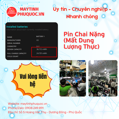 Pin Chai Nặng (Mất Dung Lượng Thực) – Dịch Vụ Sửa Chữa Laptop Phú Quốc | Máy Tính Phú Quốc | Vi Tính Hải Đăng