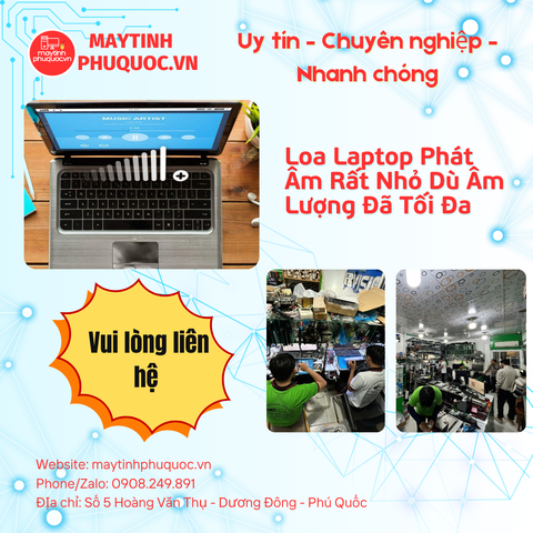 Loa Laptop Phát Âm Rất Nhỏ Dù Âm Lượng Đã Tối Đa – Dịch Vụ Sửa Chữa Laptop Phú Quốc | Máy Tính Phú Quốc | Vi Tính Hải Đăng
