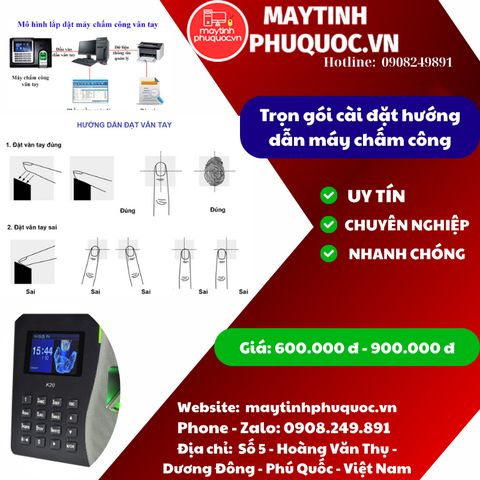 Trọn gói cài đặt hướng dẫn máy chấm công | Dịch vụ máy chấm công | Máy Tính Phú Quốc | Vi Tính Hải Đăng