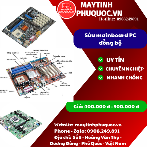 Sửa mainboard PC đồng bộ - Dịch Vụ Sửa Chữa PC Phú Quốc | Máy Tính Phú Quốc | Vi Tính Hải Đăng