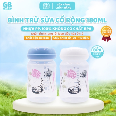 [Bộ 3 bình] Bình Trữ Sữa Cổ Rộng 180ml dùng cho máy hút sữa Gbbaby