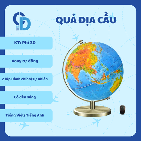 Quả địa cầu Hành chính - Tự nhiên (2 lớp) - KT Phi 30, Quả tự xoay (Có đèn sáng)