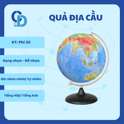Quả địa cầu Hành chính- Tự nhiên - KT Phi 30, Gọng nhựa, đế nhựa