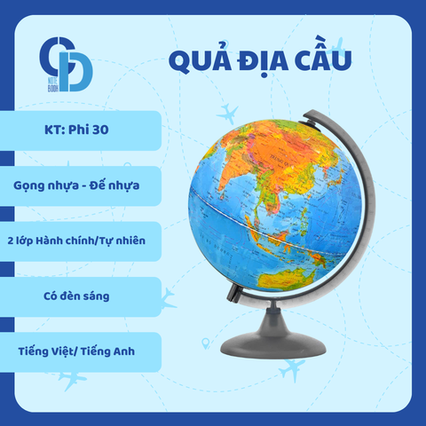 Quả địa cầu Hành chính - Tự nhiên (2 lớp) - KT Phi 30, Gọng nhựa, đế nhựa (Có đèn sáng)
